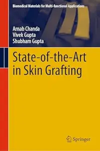 State-of-the-Art in Skin Grafting