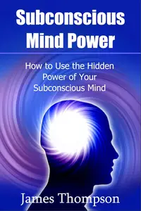 Subconscious Mind Power