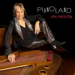 Jan Preston - Pianoland (2024) [Official Digital Download]