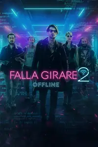 Falla girare 2 - Offline (2024)