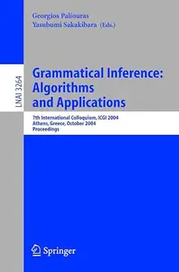 Grammatical Inference: Algorithms and Applications