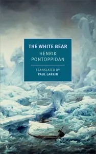 The White Bear (New York Review Books Classics)