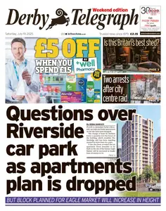 Derby Telegraph - 19 July 2025