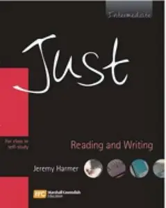 Just Reading and Writing, Intermediate Level, British English Edition