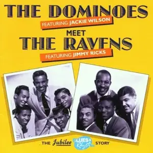 The Dominoes Meet The Ravens - The Dominoes Meet The Ravens (1995)