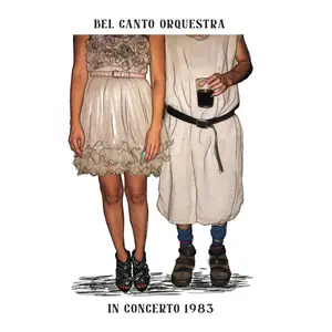 Bel Canto Orquestra - In Concerto 1983 (2024) [Official Digital Download]