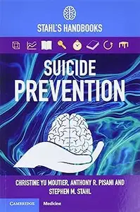 Suicide Prevention: Stahl's Handbooks