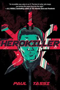 Herokiller: A Novel