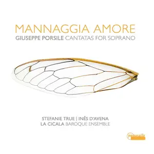 Stefanie True, Inês d'Avena, La Cicala - Giuseppe Porsile: Mannaggia Amore (2019)