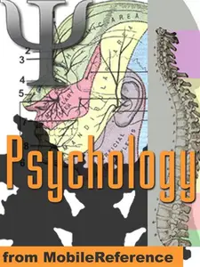 Psychology Study Guide: Neuropsychology, Sensory Systems, Perception, Learning And Memory, Thinking, Language, Intelligence