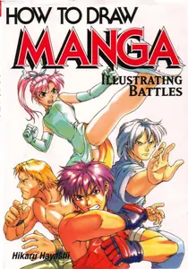 How To Draw Manga: Illustrating Battles