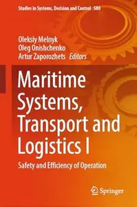 Maritime Systems, Transport and Logistics I