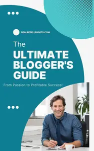 The Ultimate Blogger’s Guide: From Passion to Profitable Success!