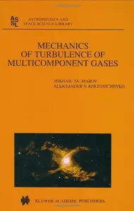 Mechanics of Turbulence of Multicomponent Gases (Repost)