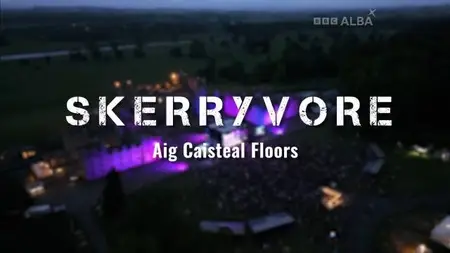 BBC - Skerryvore Aig Caisteal Floors (2025)