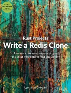 Rust Projects - Write a Redis Clone