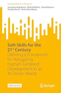 Soft Skills for the 21st Century