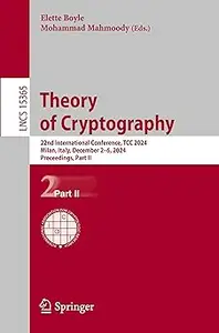 Theory of Cryptography: 22nd International Conference, TCC 2024, Milan, Italy, December 2–6, 2024, Proceedings, Part II