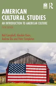 American Cultural Studies: An Introduction to American Culture (5th Edition)