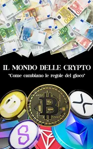 Il mondo delle crypto