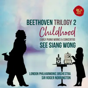 See Siang Wong - Beethoven Trilogy 2 Childhood (2021) [Official Digital Download 24/96]