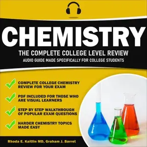 Chemistry - The Complete College Level Review