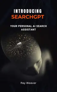 Introducing SearchGPT: Your Personal AI Search Assistant