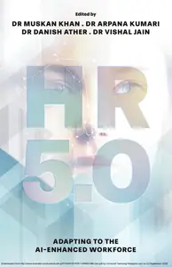 HR 5.0: Adapting to the AI-Enhanced Workforce