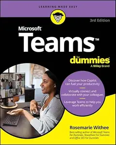 Microsoft Teams For Dummies (3rd Edition)