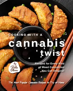 Cooking with a Cannabis Twist