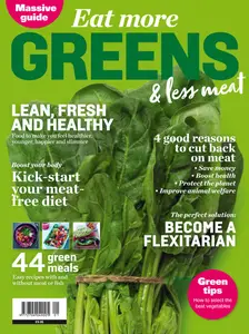 Your Guide to Success - Eat More Greens & Less Meat 2024