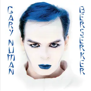 Gary Numan-Berserker (Remastered 2025) [Official Digital Download]