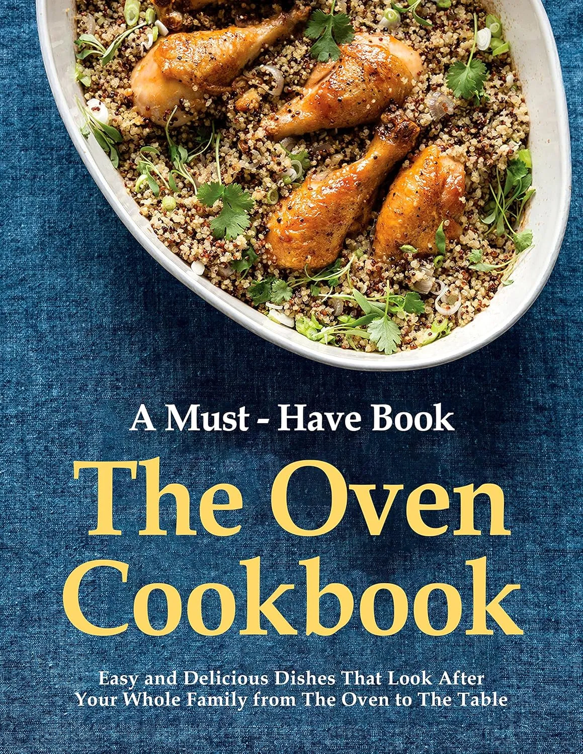 A Must-Have Book, The Oven Cookbook