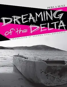 Dreaming of the Delta