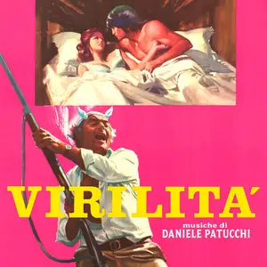 Daniele Patucchi - Virilità (Original Soundtrack) (2025)