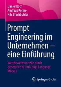 Prompt Engineering im Unternehmen – eine Einführung