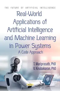 Real-World Applications of Artificial Intelligence and Machine Learning in Power Systems: A Code Approach
