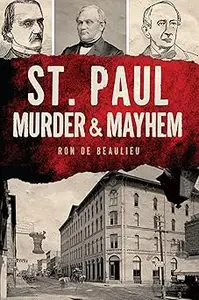 St. Paul Murder & Mayhem