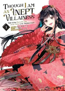 Though I Am an Inept Villainess Tale of the Butterfly-Rat Body Swap in the Maiden Court - S01