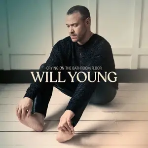 Will Young - Crying on the Bathroom Floor  (2021)