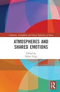 Atmospheres and Shared Emotions