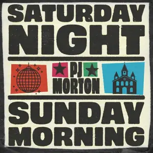 PJ Morton - Saturday Night / Sunday Morning (2026) [Official Digital Download 24/48]