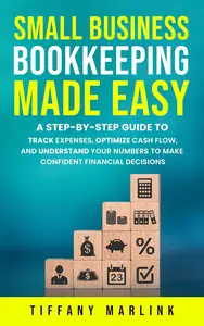 Small Business Bookkeeping Made Easy