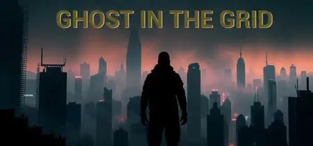 Ghost In The Grid (2025)