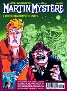 Martin Mystere Speciale N.43 - Il Mistero di Martin Mystere - Parte 2 (SBE 2025-12-23)