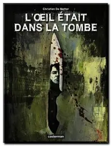 De Metter - L'Œil était dans la tombe - One Shot