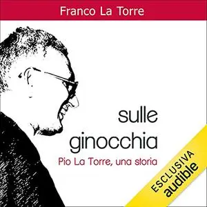 «Sulle ginocchia» by Franco La Torre