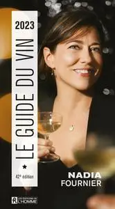 Nadia Fournier, "Le guide du vin 2023"