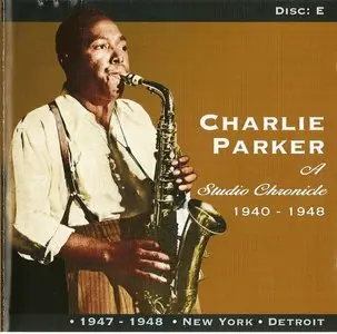 Charlie Parker - A Studio Chronicle 1940-1948 (2003)