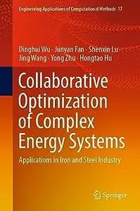 Collaborative Optimization of Complex Energy Systems